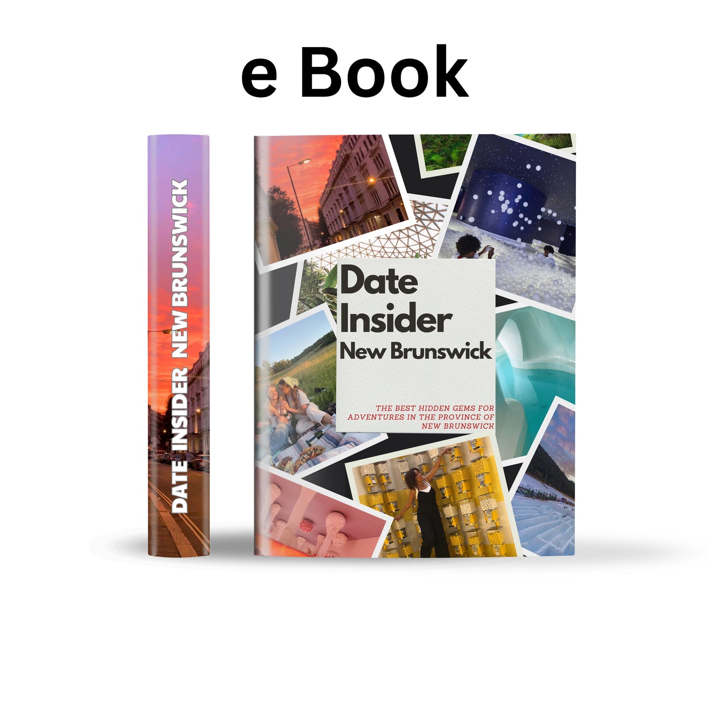 Date Insider New Brunswick – Province Edition