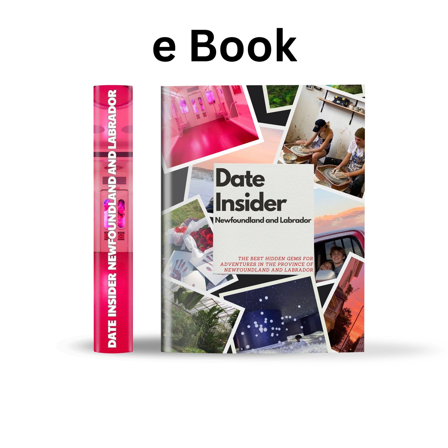 Date Insider Newfoundland and Labrador – Province Edition